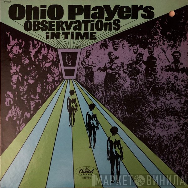Ohio Players  - Observations In Time