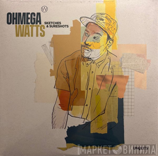 Ohmega Watts - Sketches & Sureshots
