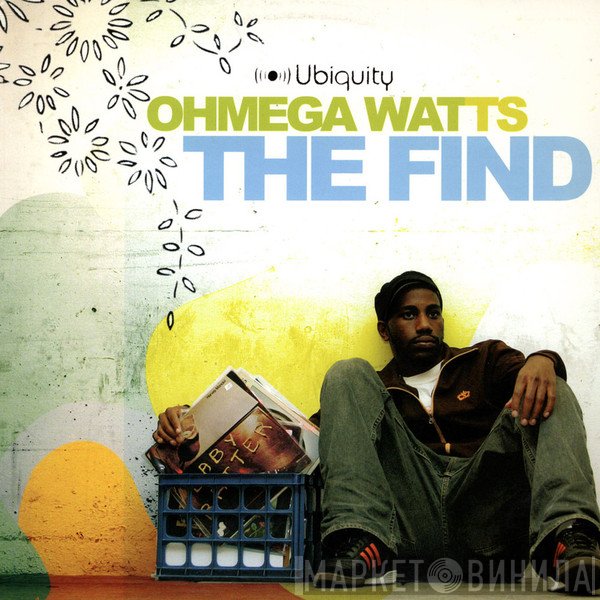 Ohmega Watts - The Find