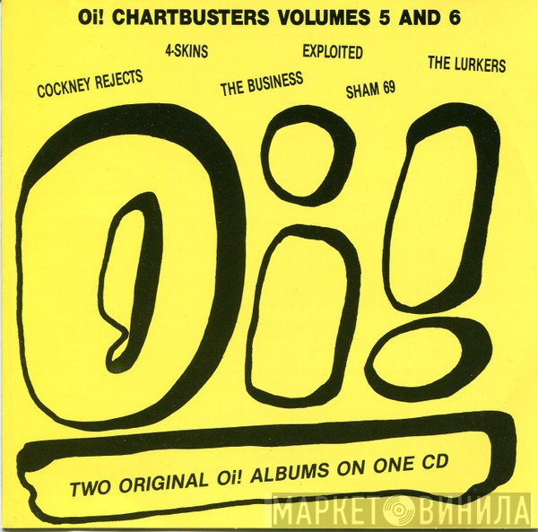  - Oi! Chartbusters Volume 5 & 6