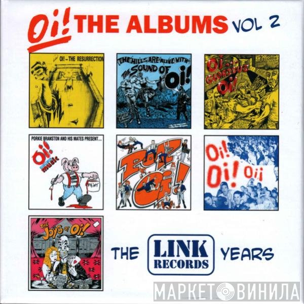  - Oi! The Albums Vol 2