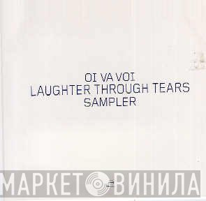 Oi Va Voi - Laughter Through Tears Sampler