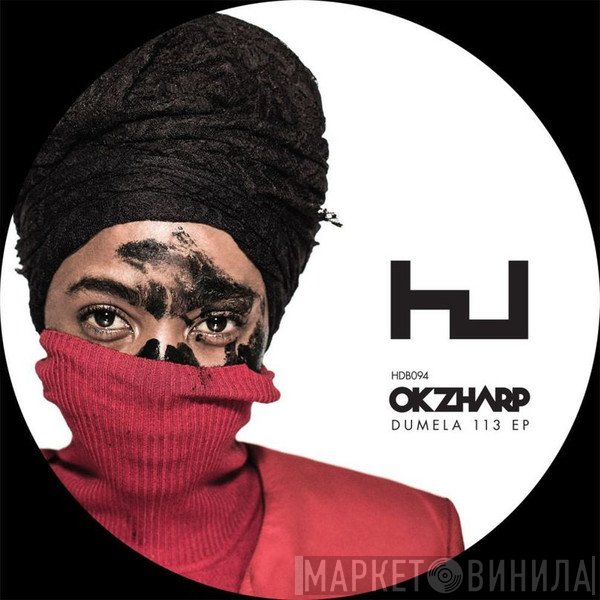 Okzharp - Dumela 113 EP