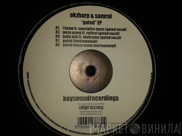 Okzharp, Samrai - Gated EP