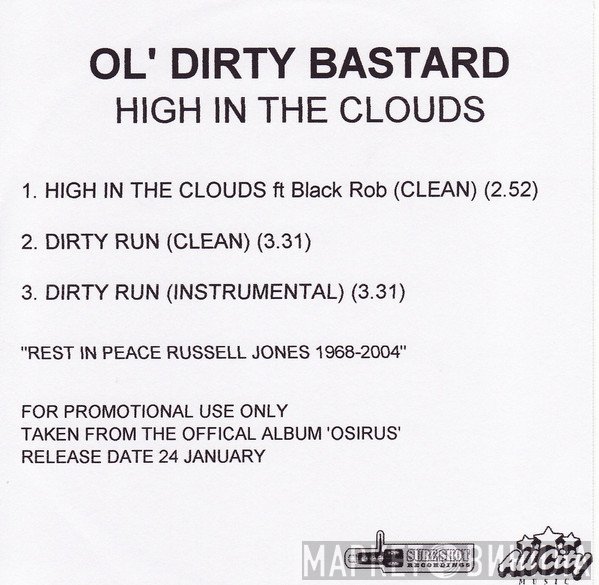 Ol' Dirty Bastard  - High In The Clouds