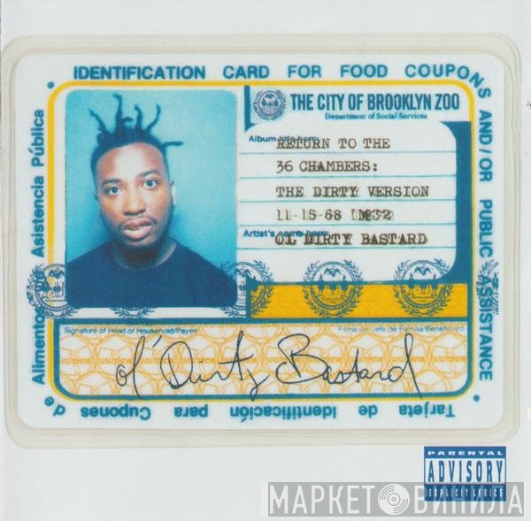 Ol' Dirty Bastard - Return To The 36 Chambers: The Dirty Version