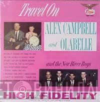 Ola Belle Reed, Alex Campbell , The New River Boys - Travel On