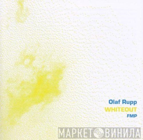 Olaf Rupp  - Whiteout