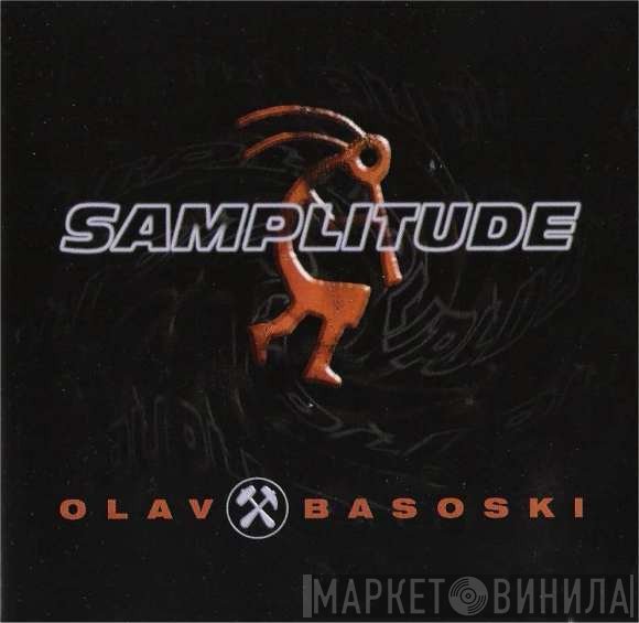 Olav Basoski  - Samplitude