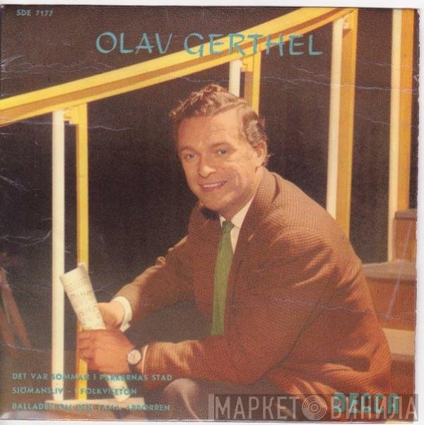 Olav Gerthel - Det Var Sommar I Parkernas Stad