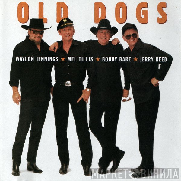 Old Dogs - Old Dogs