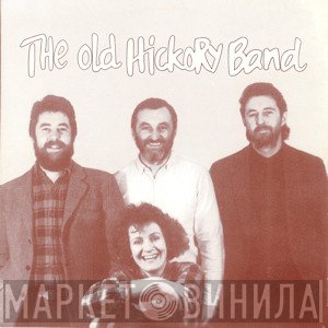 Old Hickory  - The Old Hickory Band