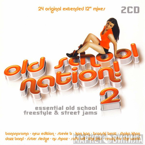  - Old School Nation! 2
