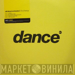 Old Skool Orchestra - B-Boy Hump