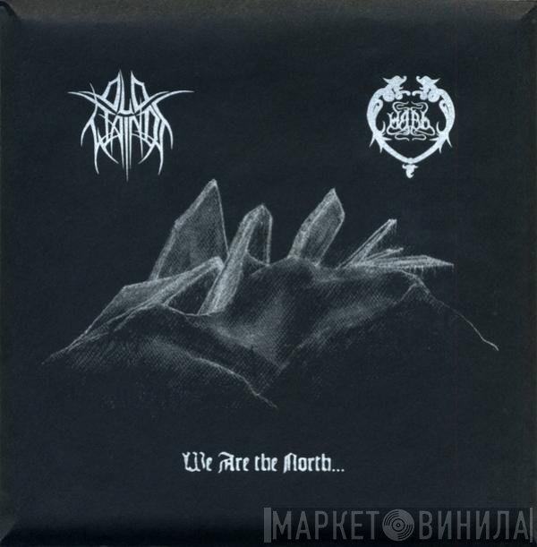 Old Wainds, Навь - We Are The North...Mean Cold War...