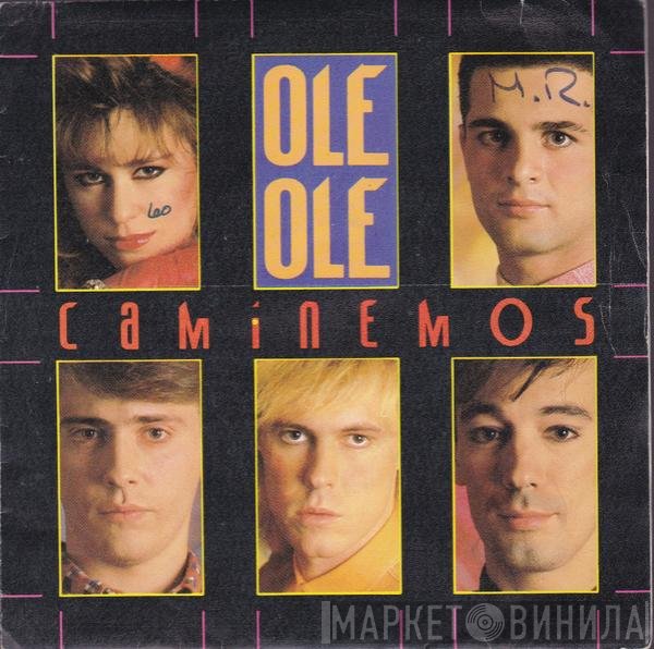 Ole Ole  - Caminemos