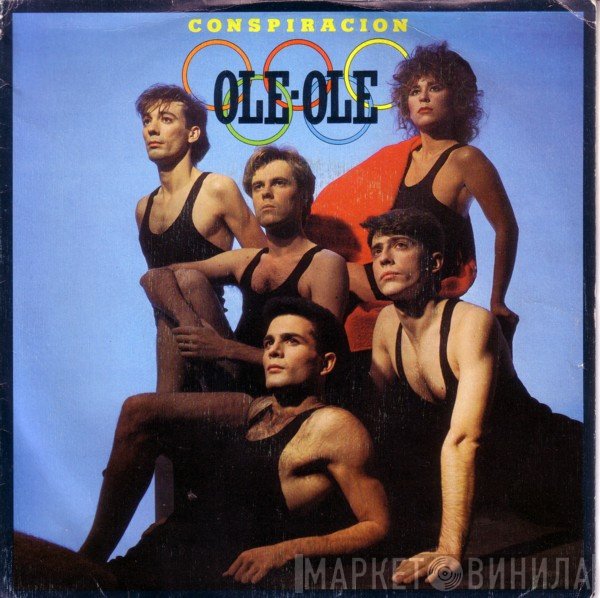 Ole Ole  - Conspiracion