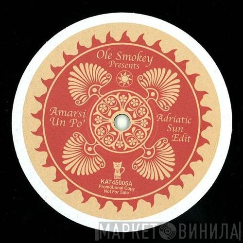 Ole Smokey - Amarsi Un Po' / Time