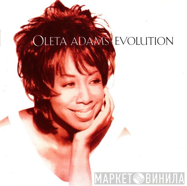 Oleta Adams  - Evolution