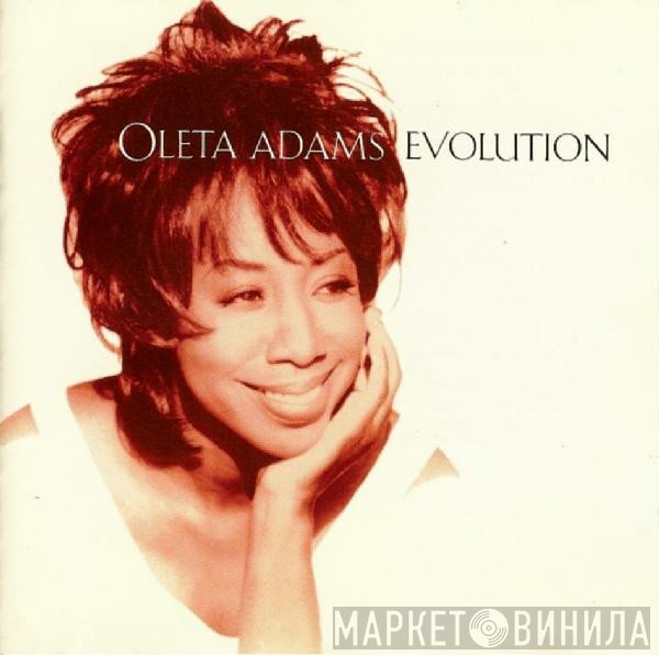 Oleta Adams  - Evolution