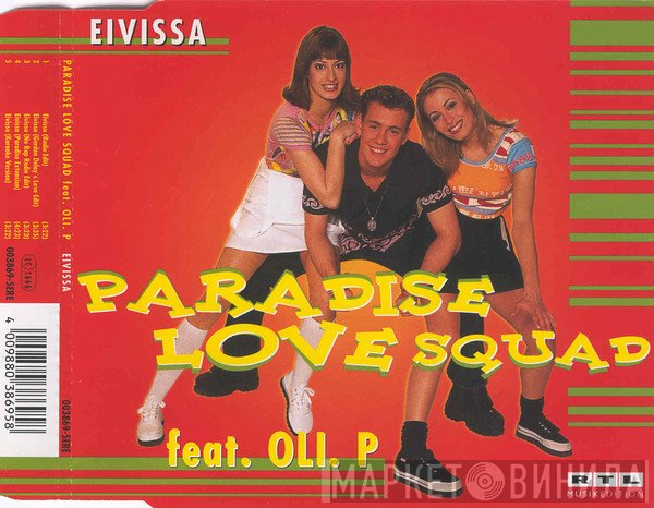 Oli.P, Paradise Love Squad - Eivissa