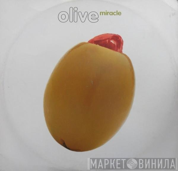 Olive - Miracle
