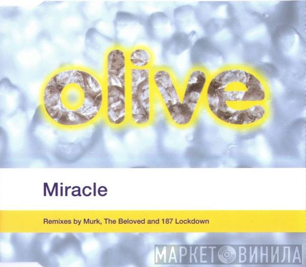 Olive - Miracle