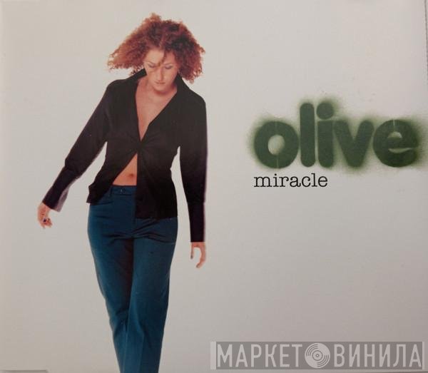 Olive  - Miracle