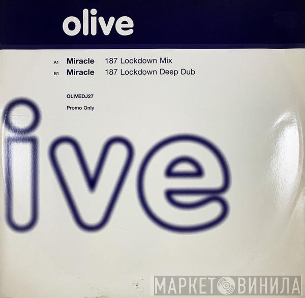 Olive  - Miracle