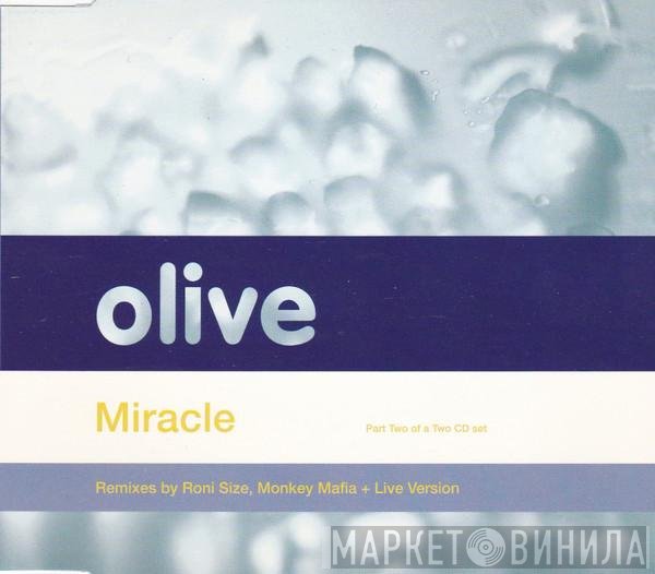 Olive - Miracle