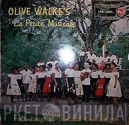Olive Walke's La Petite Musicale - Folk Songs Of Trinidad And Tobago