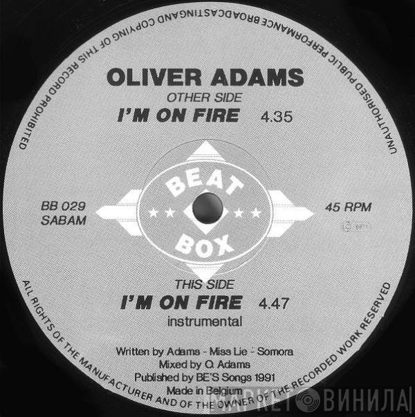 Oliver Adams - I'm On Fire