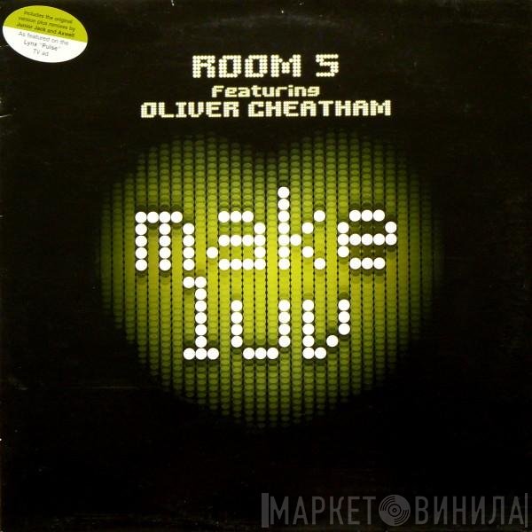 Oliver Cheatham, Room 5 - Make Luv