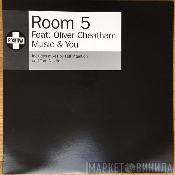 Oliver Cheatham, Room 5 - Music & You