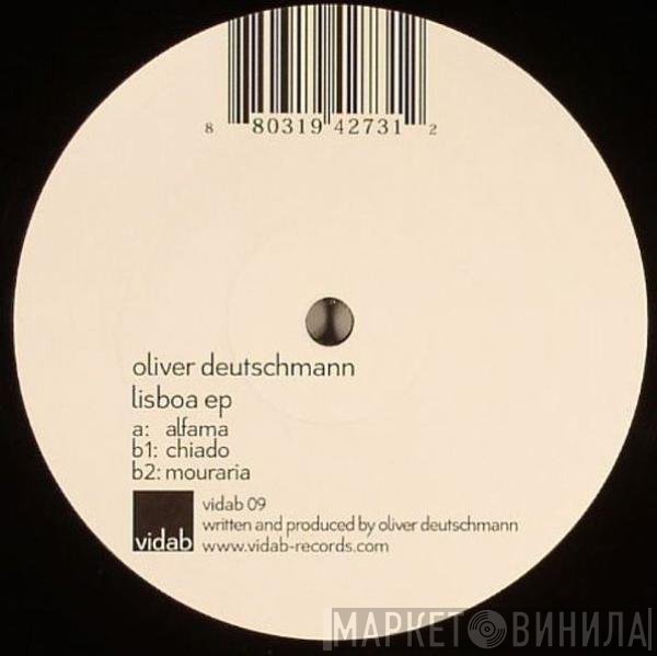 Oliver Deutschmann  - Lisboa EP
