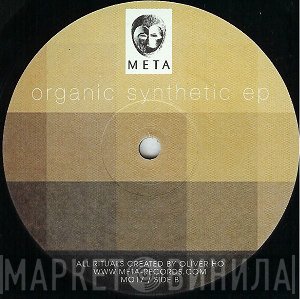 Oliver Ho  - Organic Synthetic EP