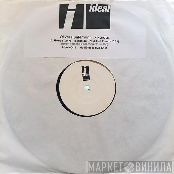 Oliver Huntemann  - Rikarda