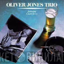 Oliver Jones Trio Featuring Clark Terry  - Just Friends