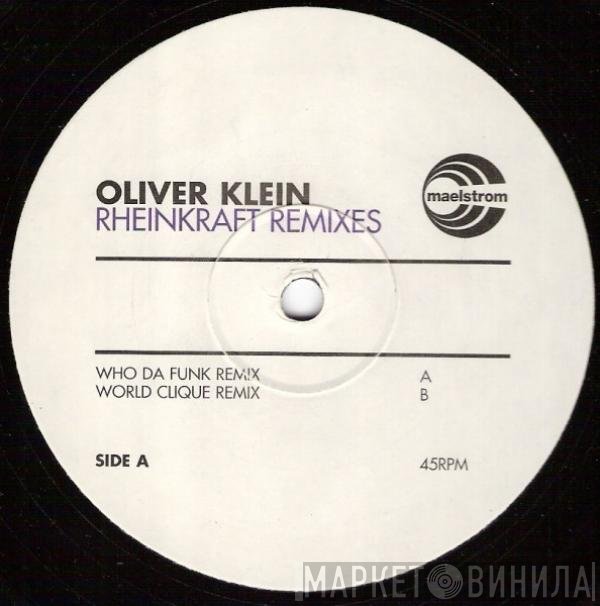 Oliver Klein - Rheinkraft (Remixes)