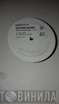 Oliver Klein  - Rien Ne Va Plus EP. Volume Two
