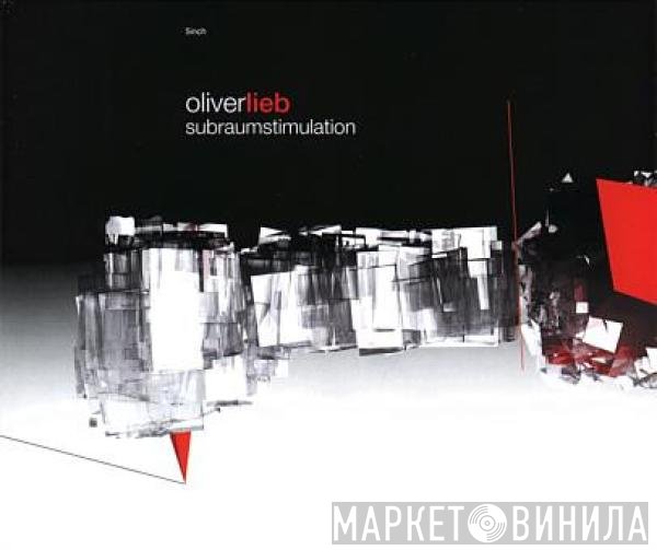Oliver Lieb - Subraumstimulation