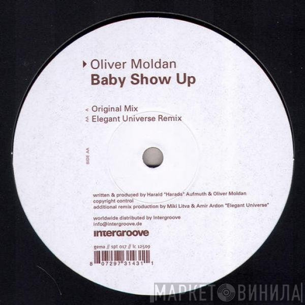 Oliver Moldan  - Baby Show Up
