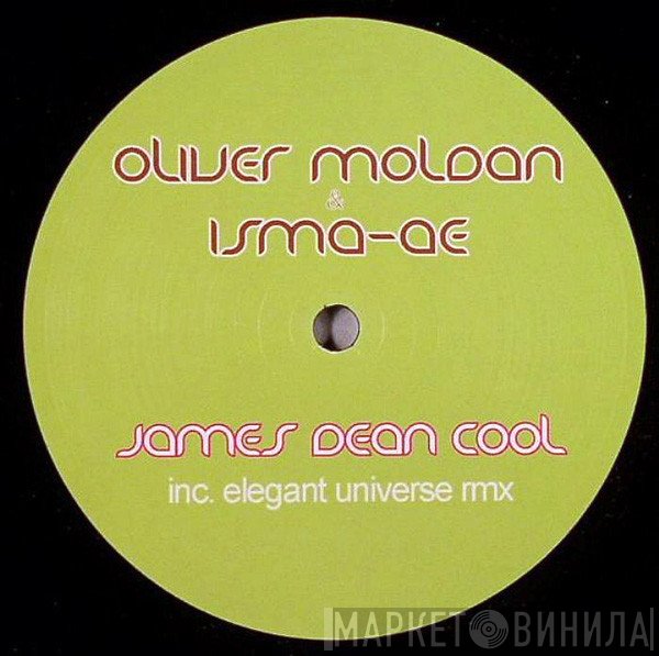 Oliver Moldan, Jerome Isma-Ae - James Dean Cool