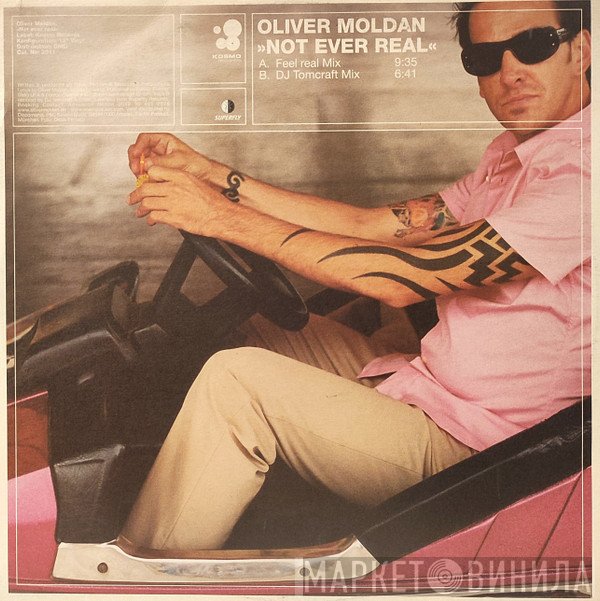 Oliver Moldan - Not Ever Real