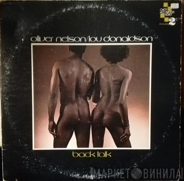 Oliver Nelson / Lou Donaldson  - Back Talk