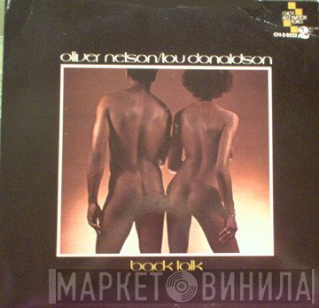 Oliver Nelson / Lou Donaldson  - Back Talk