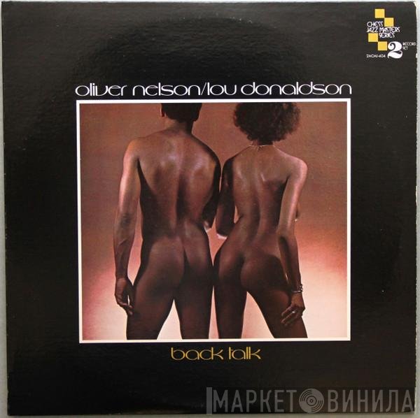 Oliver Nelson / Lou Donaldson  - Back Talk