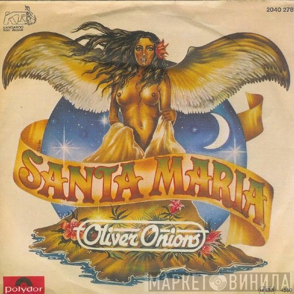 Oliver Onions  - Santa Maria