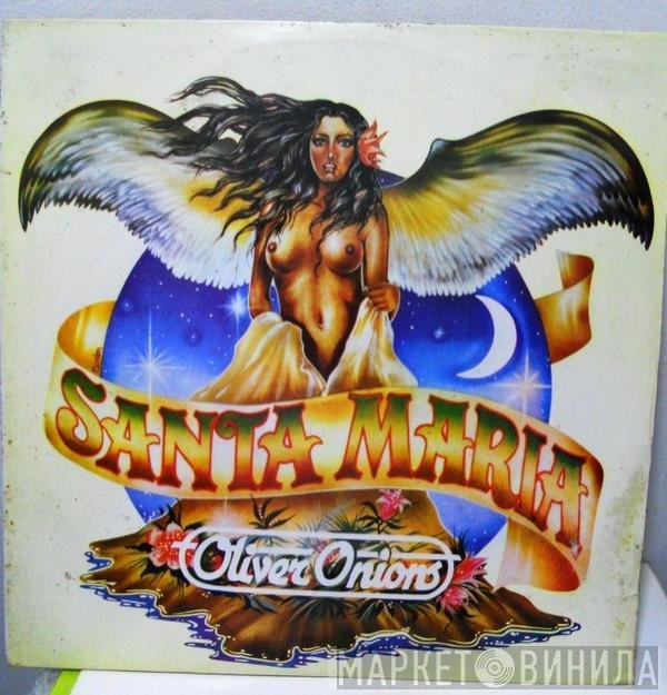 Oliver Onions  - Santa Maria