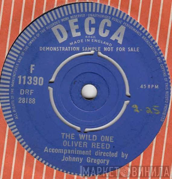 Oliver Reed  - The Wild One
